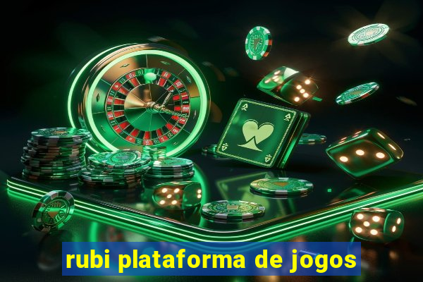 rubi plataforma de jogos